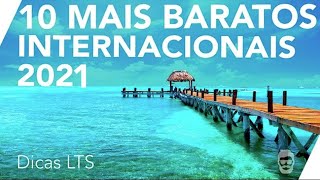 Dicas de viagens internacionais mais baratas 2021  LTS [upl. by Ohcirej733]