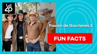 Lo que sabemos de Pasión de Gavilanes 2  Fun Facts  LOS40 Colombia [upl. by Ecirtel224]