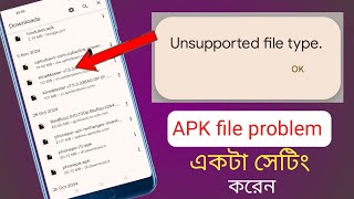 Apk Unsupported file type  app not installed problem [upl. by Aslin]