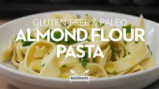 GlutenFree amp Paleo Almond Flour Pasta [upl. by Naugan]