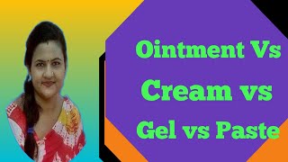 B Pharmacy Lecture  Ointment vs Cream vs Paste vs Gel  Bangla Tutorial [upl. by Schuman129]