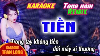 Karaoke Tiền Remix Tone nam Abm [upl. by Behl]