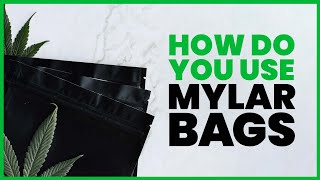 How Do You Use Mylar Bags [upl. by Forward647]