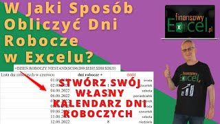 68 W jaki Sposób Obliczyć Dni Robocze Stwórz Własny Kalendarz Dni Roboczych [upl. by Lazaro]