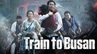 Train to Busan  Hindi Dubbed Full Movie  Gong Yoo Ma Dongseok  Train to Busan Movie ReviewFact [upl. by Aleksandr139]