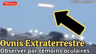 Ovnis Extraterrestre Observer par Témoins Oculaires [upl. by Balfore155]