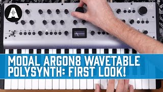 Modal Argon8 Wavetable Polysynth First Look [upl. by Ahsya]