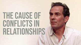 The Cause of Conflicts in Relationships [upl. by Landau615]