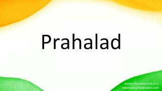 How to correctly pronounce in Hindi quotPrahaladquot [upl. by Ardnuat]