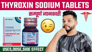 Thyroxine Sodium Tablets Ip 25 Mcg  Thyronorm Tablet UsesPrecautionsSide Effects amp Dose In Hindi [upl. by Gnilyarg]