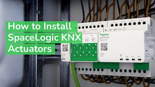 How to Install SpaceLogic KNX Actuators  KNX Home Automation  Schneider Electric Support [upl. by Lanti]