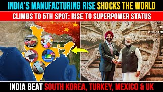 India Rises to 5th in Global Manufacturing  Indian Economy  English News  India vs China [upl. by Drannel399]