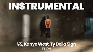 INSTRUMENTAL BEAT  BURN  ¥ Kanye West Ty Dolla ign [upl. by Jock510]