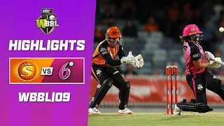 Perth Scorchers v Sydney Sixers  WBBL09 [upl. by Cagle617]