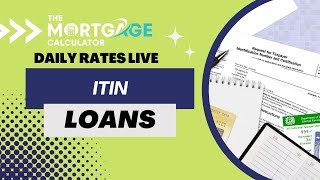 Daily Mortgage Rates LIVE  12192023 ITIN Loans [upl. by Afira]