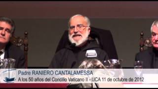 Padre Raniero Cantalamessa  1ra parte [upl. by Marentic]