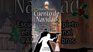 Cuento de Navidad de Charles Dickens Fragmento del Audiolibro navidad christmas audiolibro [upl. by Nee]