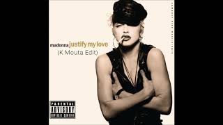 Madonna  Justify My Love K Mouta Edit [upl. by Anilek]