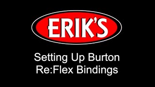 Set Up Burton Bindings ReFlex [upl. by Skardol]