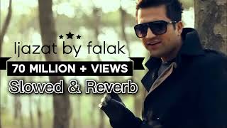 Ijazat  Cover Song  Falak Shabir  Ve Jan Waleya  Female Version [upl. by Kcirddot489]