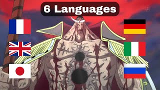 Whitebeards last words in 6 languages  ONE PIECE IN DIFFERENT LANGUAGES [upl. by Aicercal]