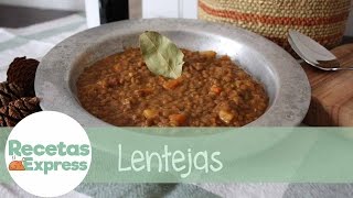 Lentejas ¡INMEJORABLES  Recetas Express [upl. by Dreeda]