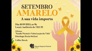 Setembro Amarelo 2024  Sua vida e saúde mental importam [upl. by Varuag]