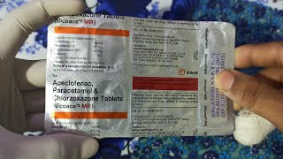 Aceclofenac paracetamol amp Chlorzoxazone tablet  Nicoace MR  use  Dose [upl. by Hamann]