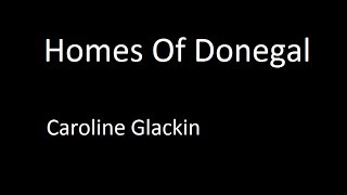 Homes of Donegal cover song  Caroline Glackin [upl. by Rialc]