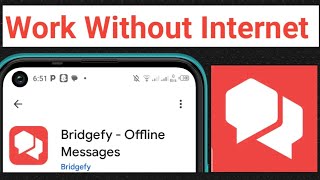 Bridgefy app Kasey use Kara  BridgefyOffline Messages  Bridgefy app ko Pakistan ma Kasey chalaya [upl. by Rizan]