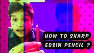 How to sharpen Eosin and Hematoxylin  Without Breaking it [upl. by Emmett]