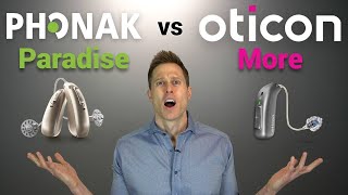 Phonak Paradise vs Oticon More Hearing Aid Comparison [upl. by Haig741]