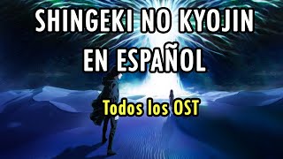 🎶 TODA LA MÚSICA de SHINGEKI NO KYOJIN en español ⚔ [upl. by Eeryk]