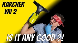 Karcher WV2 Black Edition Review  Is it really that BAD [upl. by Pammi]