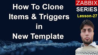 Item Cloning to Create a PCI DSS Windows Template  Zabbix 6  Lesson 27 [upl. by Finegan]