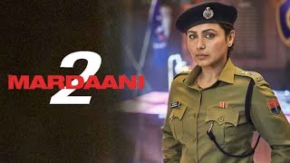 Mardaani 2 Full Movie Plot In Hindi  Bollywood Movie Review  Vishal Jethwa  Rani Mukerji [upl. by Imar]