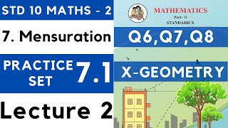 Mensuration  Practice Set 71 Lecture 2  SSC Class 10 Geometry  Maths Part 2  Maharashtra 10th [upl. by Ahsuas154]