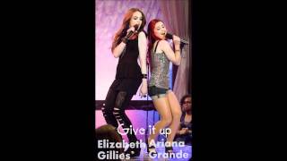 Ariana Grande and Elizabeth Gillies  Give it up [upl. by Swetlana549]