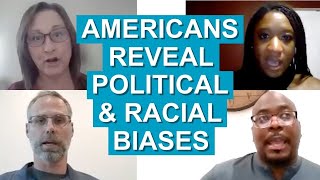 Black amp White Americans REVEAL Their Racial amp Political Biases [upl. by Redd778]