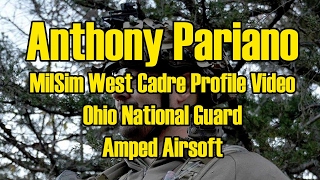 MilSim Cadre Profiles  Anthony Pariano [upl. by Bernardo]