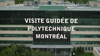 Visite guidée de Polytechnique Montréal [upl. by Nalat]