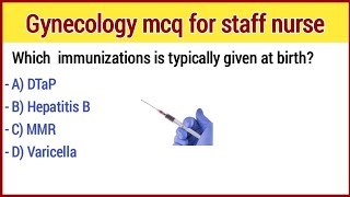 STAFF nurse exam preparation 2024  staff nurse mcq  mcq for staff nurse  gynecology mcq  part 12 [upl. by Anauqahc]