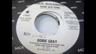 Dobie Gray  Good Old Song [upl. by Annahc]