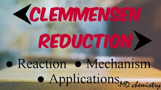 Clemmensen Reduction  Reaction  Mechanism  Applications [upl. by Rudelson]