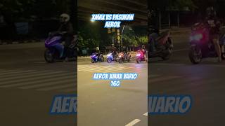 Xmax vs aerox balapliar xmax400 aerox vario balapliarjakarta psknmtc shorts shortvideo [upl. by Ahtibbat589]