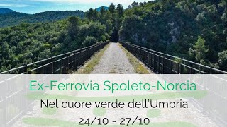 EX FERROVIA SPOLETO  NORCIA 📅 24  27 OTTOBRE 2024 [upl. by Laraine]