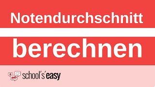 Endnoten und Notendurchschnitt berechnen [upl. by Enilrahc]