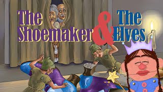 READ ALOUD The Shoemaker and the Elves Retold by Rosie McCormick  Storytime with Clara [upl. by Claudius]