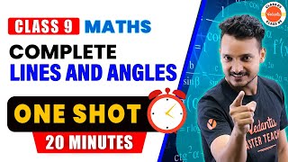 Lines and Angles In One Shot in 20 Mins  CBSE Class 9 Maths  CBSE 2024 [upl. by Audley]