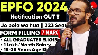 EPFO 2024 NOTIFICATION OUT ‼️ जो बोला वो होना शुरू 🙏🎯 Form Bharo Sab All Graduates [upl. by Einhoj]